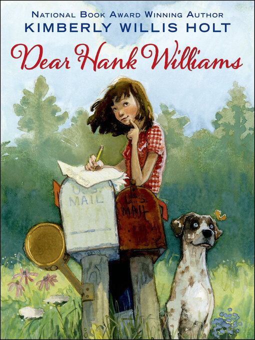 Title details for Dear Hank Williams by Kimberly Willis Holt - Available